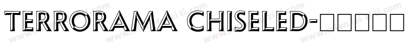 Terrorama Chiseled字体转换